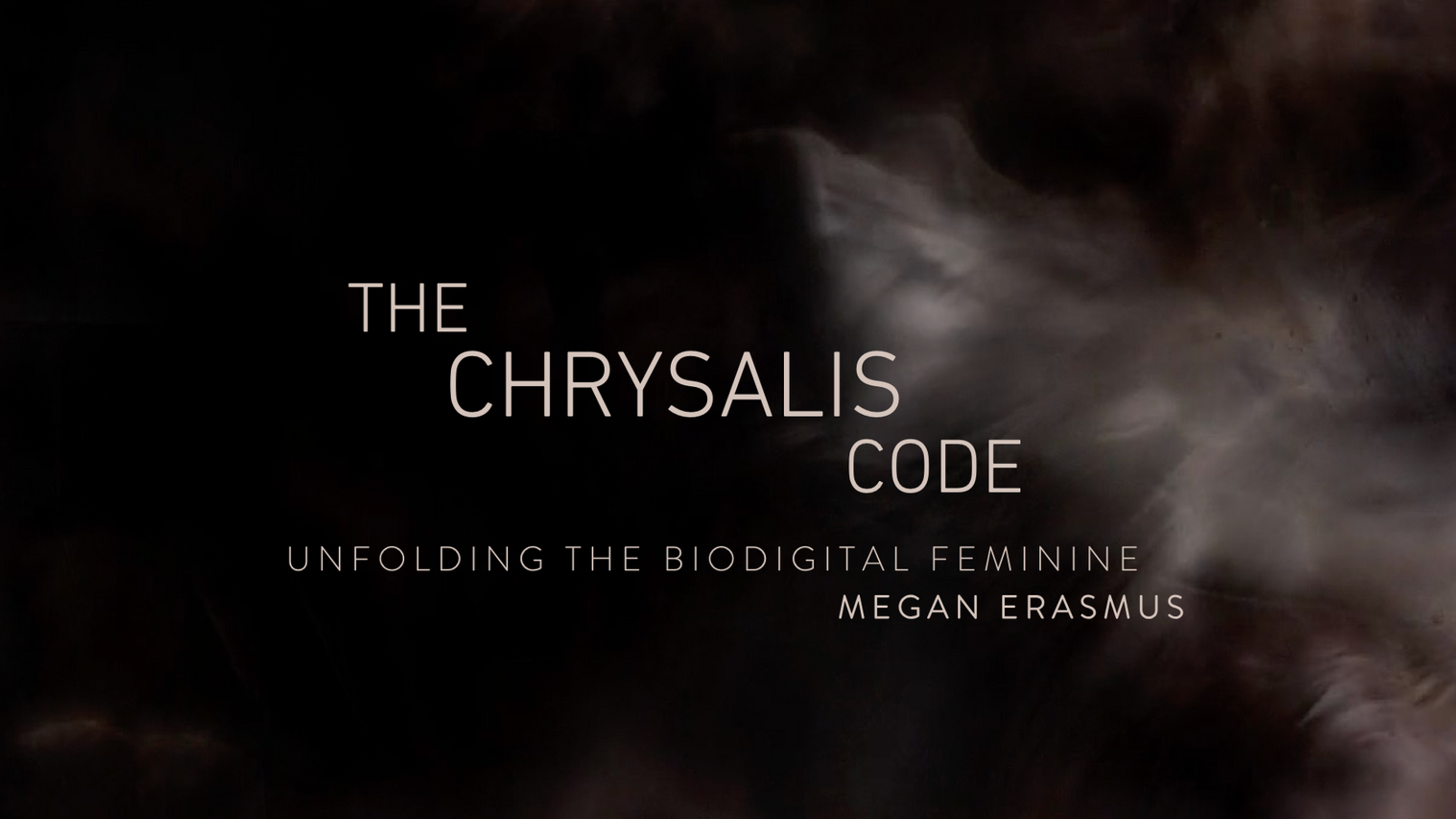 The Chrysalis Code